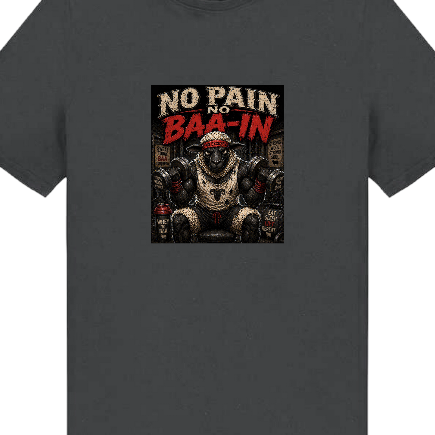 No Pain No Baa-In T-Shirt