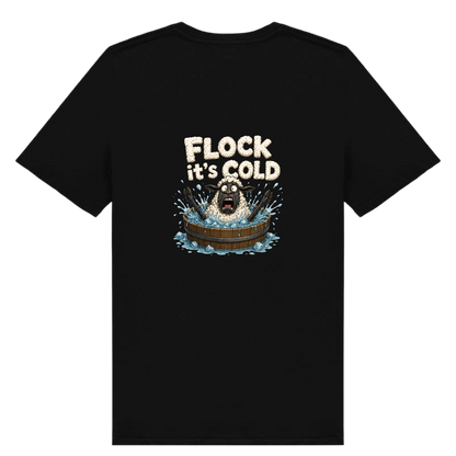 Flock It's Cold T-Shirt