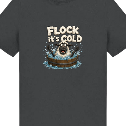 Flock It's Cold T-Shirt