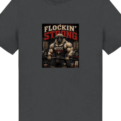 Flockin' Strong T-Shirt
